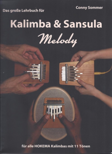 Das Große Lehrbuch für Kalimba 11 & Sansula MELODY (german)