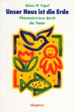 Unser Haus ist die Erde