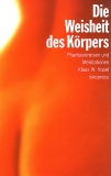Die Weisheit des Krpers